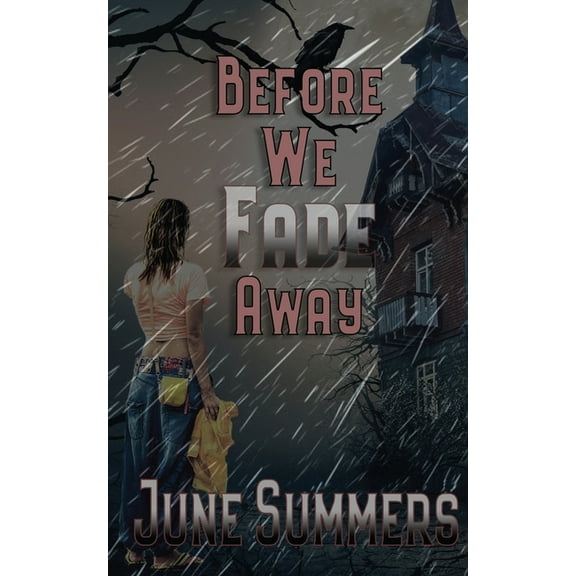Before We Fade Away (Paperback)