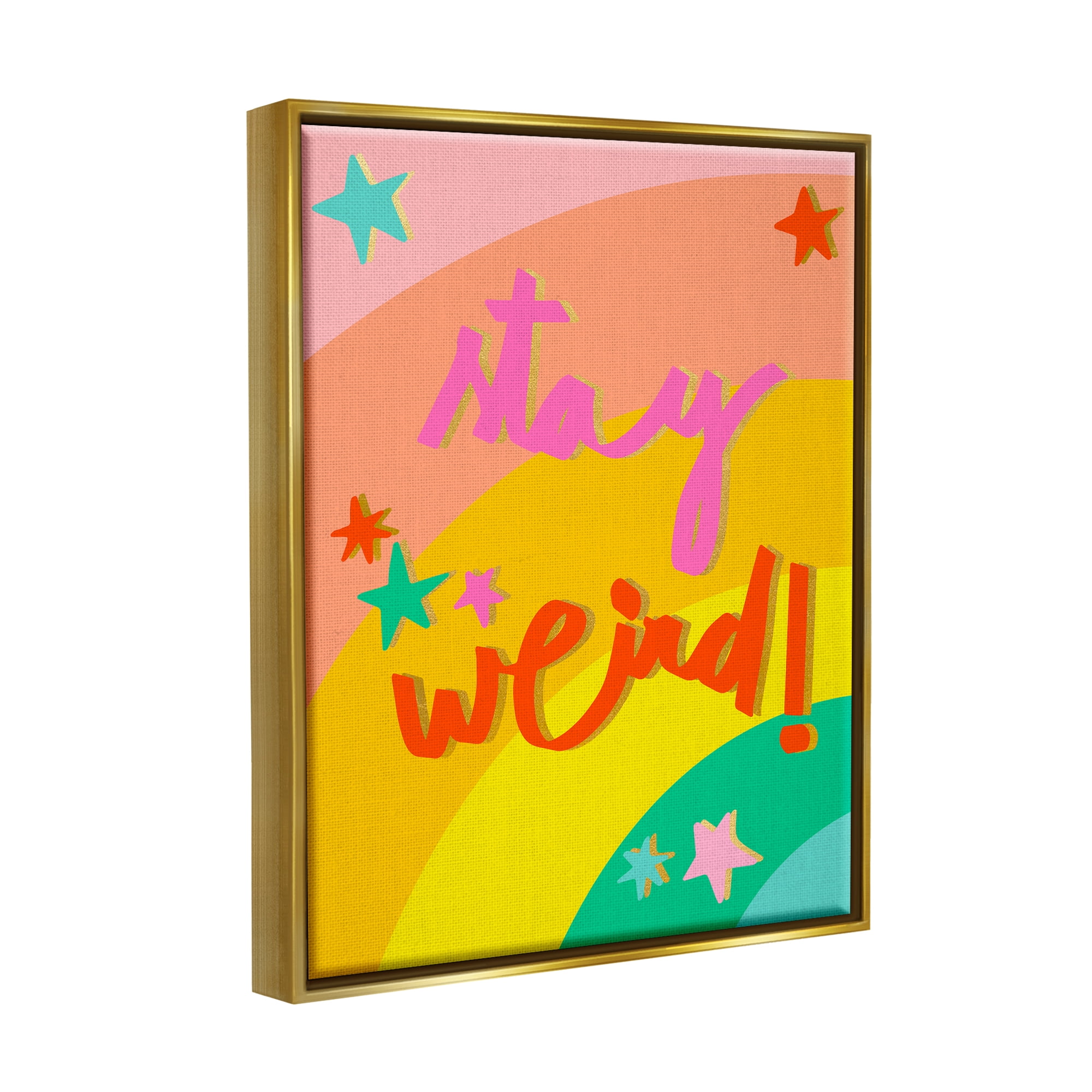Stupell Industries Stay Weird Rainbow Stripes Inspirational Painting Gold Floater Framed Art Print Wall Art, 17 x 21