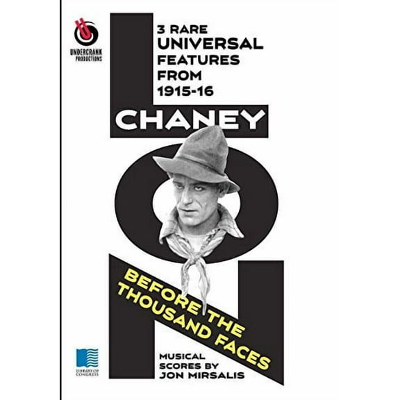 Lon Chaney: Before the Thousand Faces