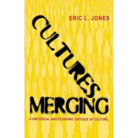 ISBN 9780691171043 product image for Princeton Economic History of the Western World: Cultures Merging : A Historical | upcitemdb.com