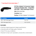 thumbnail image 2 of Filter Adapter To Connector Engine Crankcase Breather Line - Compatible with 2000 - 2005 Volkswagen Passat 2001 2002 2003 2004, 2 of 2