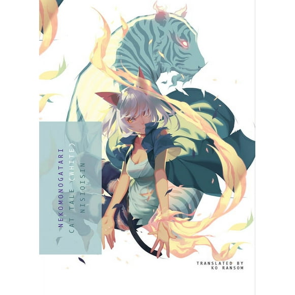 Monogatari: NEKOMONOGATARI (WHITE) : Cat Tale (Series #8) (Paperback)