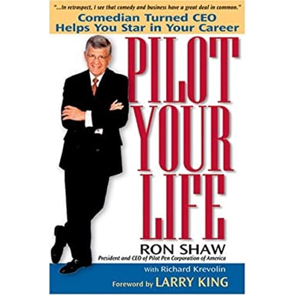 Pre-Owned Pilot Your Life : Lessons I Learned Navigating My Way from Comedian to CEO (Hardcover) 9780735202900