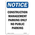thumbnail image 1 of SignMission OS-NS-A-1218-V-15364 12 x 18 in. OSHA Notice Sign - Notice Construction Management, 1 of 1