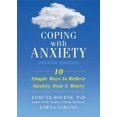 thumbnail image 2 of Coping With Anxiety, Edmund Bourne, Lorna Garano Paperback, 2 of 2