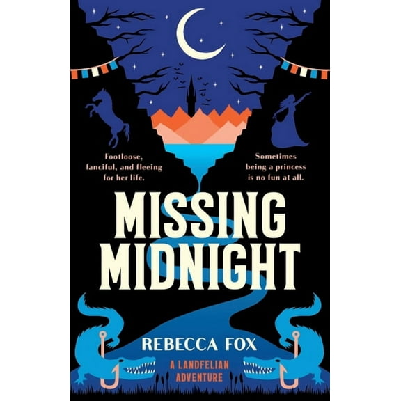 A Landfelian Adventure Missing Midnight, Book 2, (Paperback)