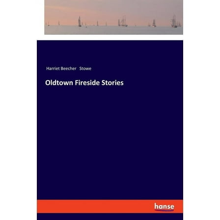 Oldtown Fireside Stories, (Paperback)