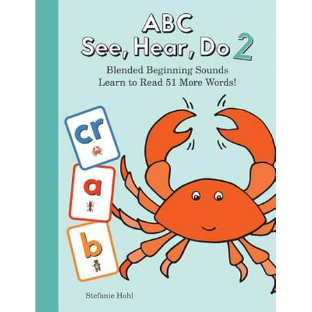 Phonics Beginning Blends - ABC See, Hear, Do 2 : Blended Beginning Sounds