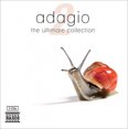 thumbnail image 1 of Adagio: la Collection Ultime, Vol. 2, 1 of 1