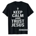 thumbnail image 1 of ALVORD Keep Calm And Trust Jesus T-Shirt Faith In God Religious Christian Tees S-5XL, 1 of 4