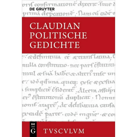 Sammlung Tusculum Politische Gedichte: Lateinisch - Deutsch, (Hardcover)