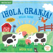 MADDIE FROST; AMY PIXTON Indestructibles: Indestructibles: Hola, granja! / Hello, Farm! : Chew Proof Rip Proof Nontoxic 100% Washable (Book for Babies, Newborn Books, Safe to Chew) (Paperback)