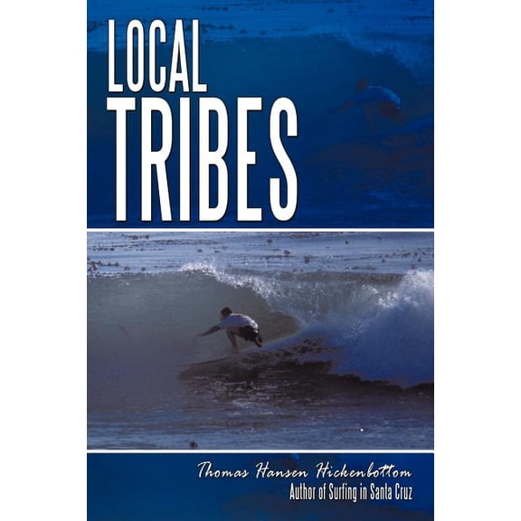 Local Tribes (Paperback)