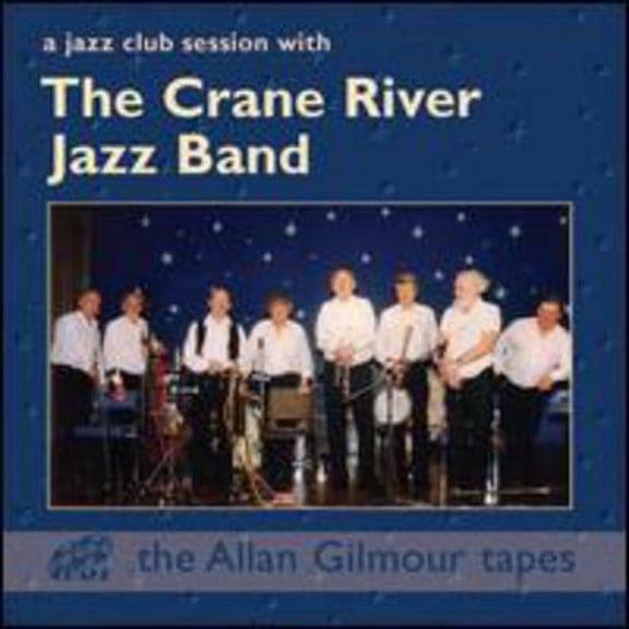 Jazz Club Session with the Crane River Jazz Band