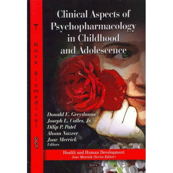 Clinical Aspects of Psychopharmacology in Childhood and Adolescence