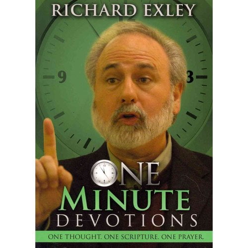 One Minute Devotions: One Thought, One Scripture, One Prayer