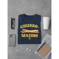 thumbnail image 3 of Churro-Mazing Fun Re Tro Foodie Design Men's T-shirt, 3 of 4