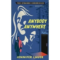 The Strange Chronicles Anybody Anywhere, Book 2, (Paperback)