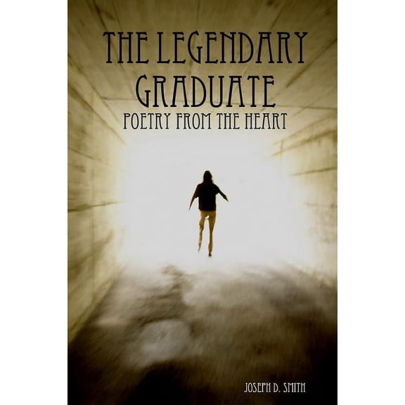 The Legendary Graduate, (Paperback)