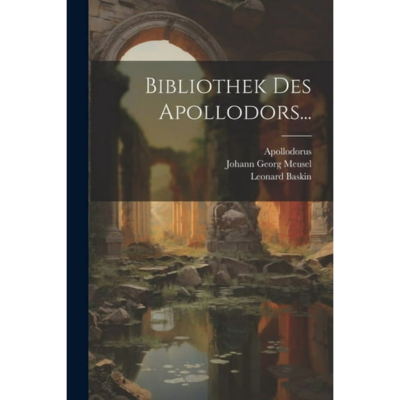 Bibliothek Des Apollodors... (Paperback)