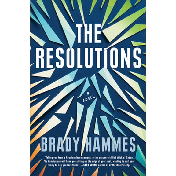 Pre-Owned The Resolutions (Hardcover) 1984818031 9781984818034