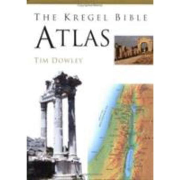Pre-Owned Kregel Bible Atlas (Hardcover) 0825424674 9780825424670