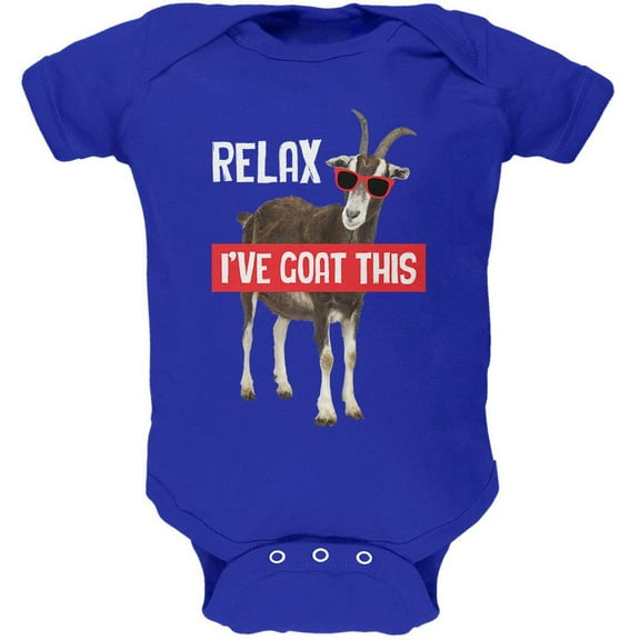 Relax I've Goat Got This Soft Baby One Piece Royal 3-6 M