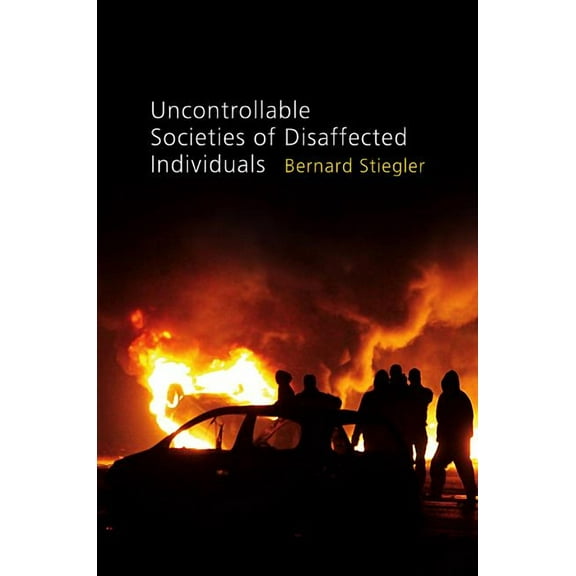 Disbelief and Discredit: Uncontrollable Societies of Disaffected Individuals: Disbelief and Discredit, Volume 2 (Paperback)