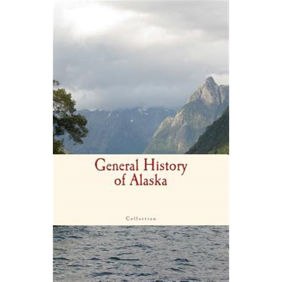 Pre-Owned General History of Alaska
