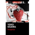 thumbnail image 1 of Libro Venganza Tapa Blanda, Autor Yoko Ogawa, Editorial Tusquets Mexico, 1 of 3