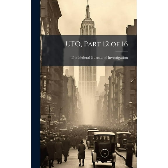 UFO, Part 12 of 16, (Hardcover)