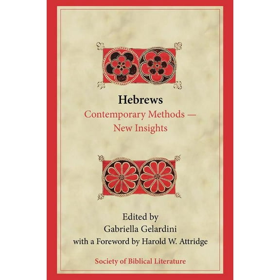 Biblical Interpretation: Hebrews: Contemporary Methods--New Insights (Paperback)