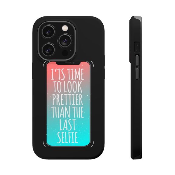 DistinctInk Tough Case for Apple iPhone 15 PRO (6.1" Screen), Compatible with MagSafe Charging - Time To Look Prettier Than the Last Selfie