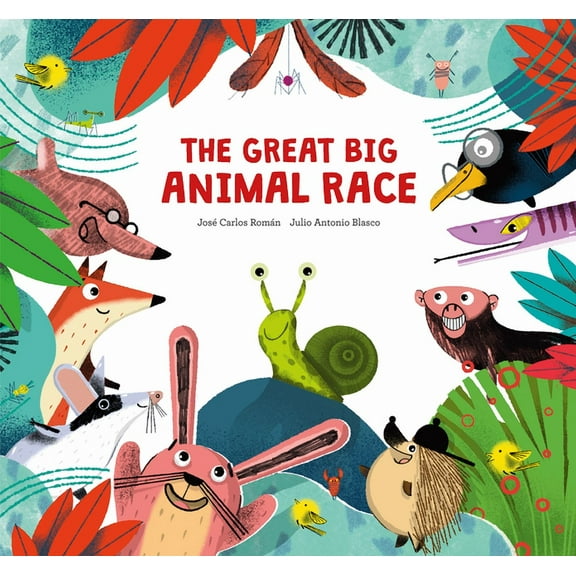 Somos8 The Great Big Animal Race, (Hardcover)