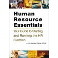 thumbnail image 1 of Pre-Owned Human Resource Essentials: Your Guide to Starting and Running the HR Function (Paperback) 1586440225 9781586440220, 1 of 1