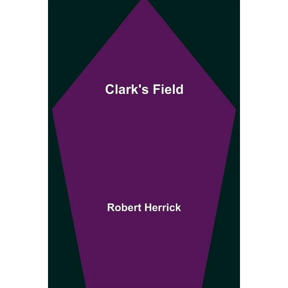 Clark's Field, (Paperback)