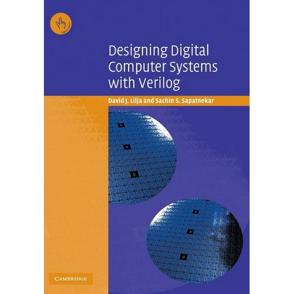 Designing Digital Computer Systems with Verilog, (Hardcover)