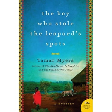 Belgian Congo Mystery The Boy Who Stole the Leopard's Spots, Book 3, (Paperback)