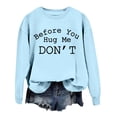thumbnail image 3 of Don't Sweatshirt Before You Don't Shirt Don't Hoodie Don't Shirt Hoodies with No Hood Ladies Sweater Jacket Crop Sweatshirts Women Set Graphic Sweatshirts Women Hoodies Women Cute Sweatshirt Fitness, 3 of 3