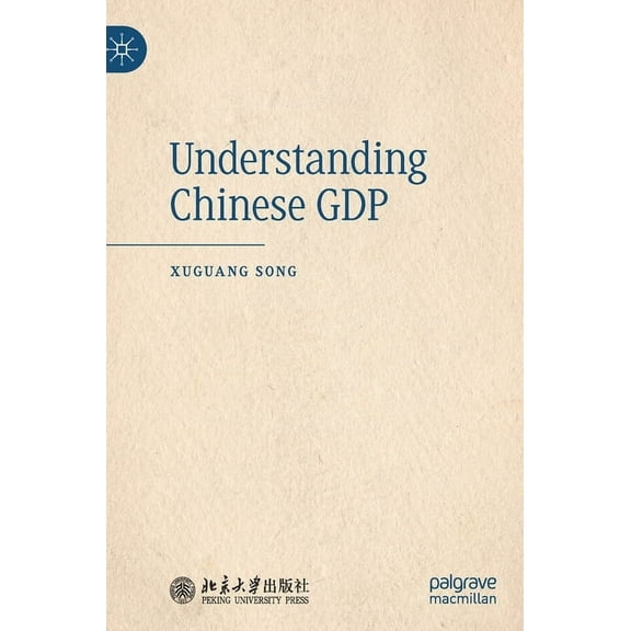 Understanding Chinese Gdp, (Hardcover)