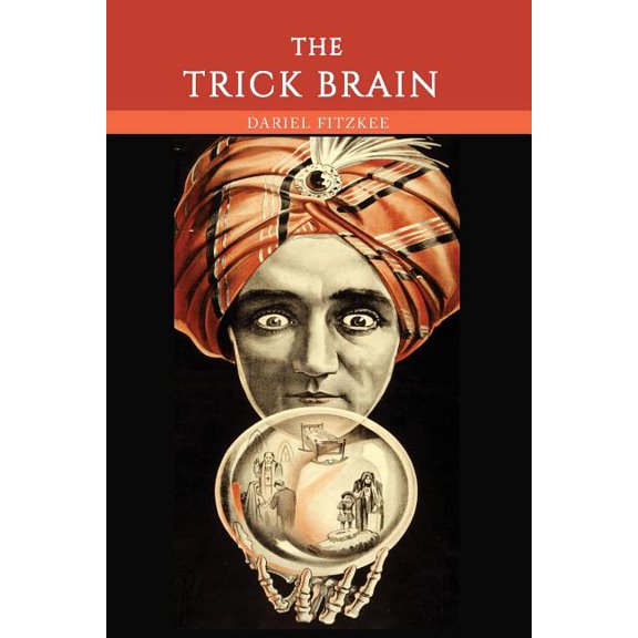 The Trick Brain (Paperback)