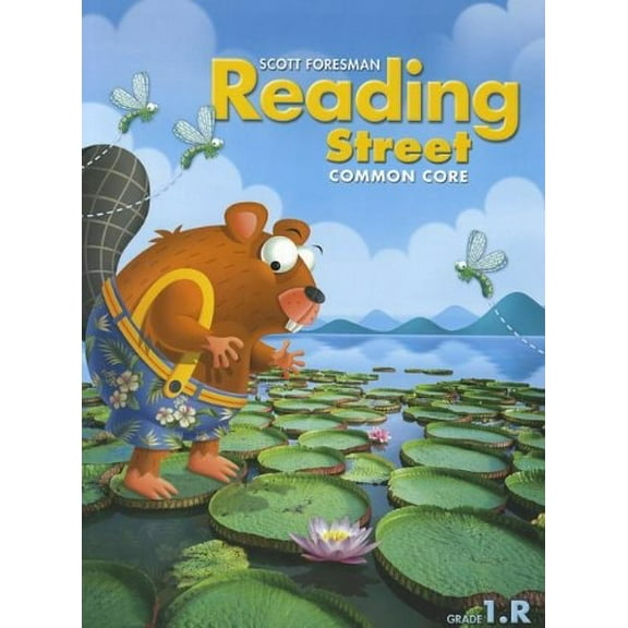 Pre-Owned Scott Foresman Reading Street: Common Core, Grade 1. R (Paperback) 9780328724437