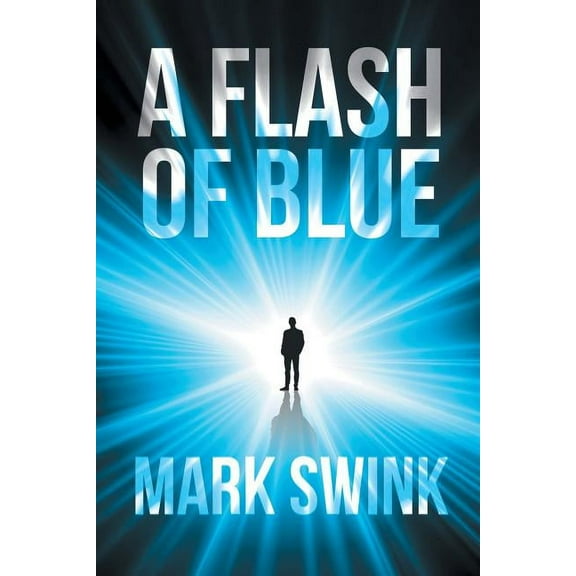 A Flash of Blue (Paperback)