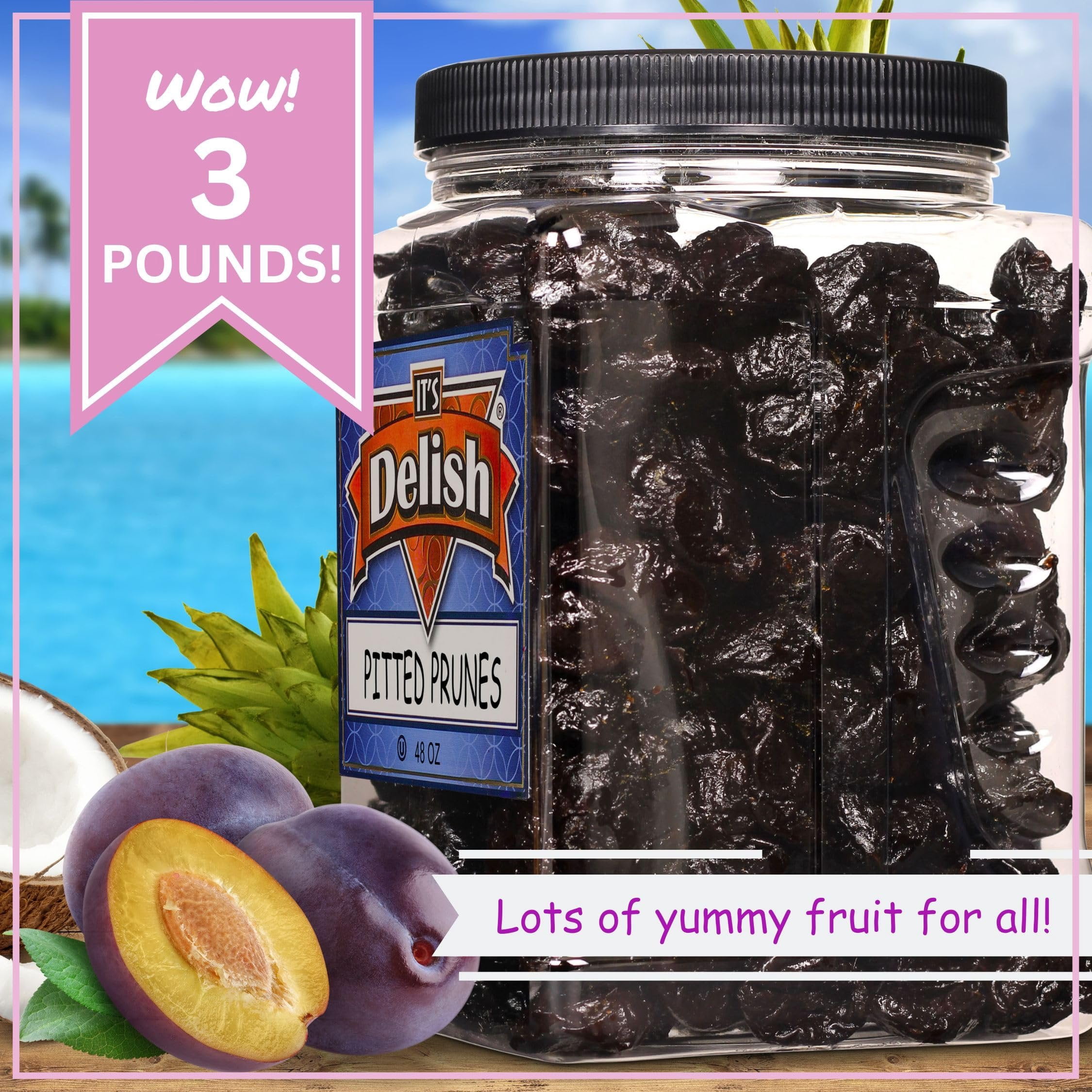 Dried Pitted Prunes Unsweetened by It's Delish, 3 Lbs Jumbo Container  Naturally Sweet, No Sugar Added, High Fiber Dried Fruit Snack  Healthy, Moist and Fresh Dry Plums  Vegan, Kosher