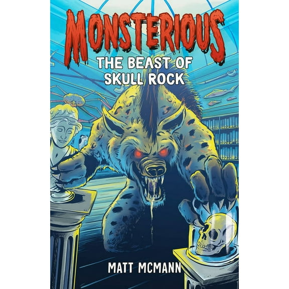 Monsterious: The Beast of Skull Rock (Monsterious, Book 4) (Series #4) (Paperback)