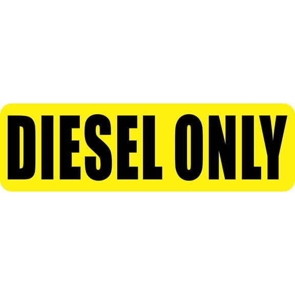 10in x 3in Yellow Diesel Only Sticker Caution Sign Warning Decal