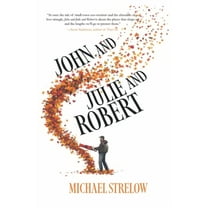 John and Julie and Robert, (Paperback)