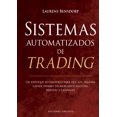 thumbnail image 1 of Libro Sistemas Automatizados De Trading Tapa Blanda, Autor Laurens Bensdorp, Editorial Ediciones Obelisco, 1 of 2