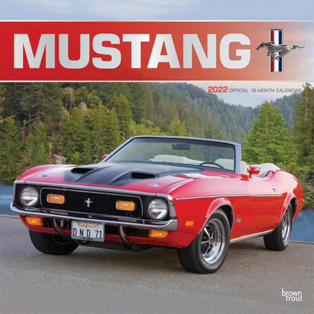 2022 Mustang Calendar Mustang Official 2022 12 X 12 Inch Monthly Square Wall Calendar With Foil  Stamped Cover, Ford Motor Muscle Car - Walmart.com