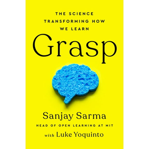 Pre-Owned Grasp: The Science Transforming How We Learn (Hardcover) 0385541821 9780385541824